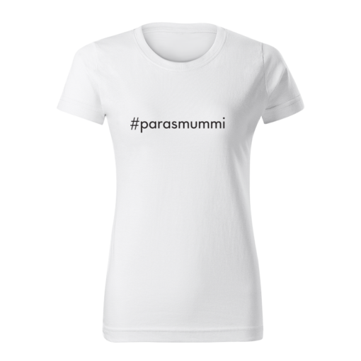 T-paita #parasmummi